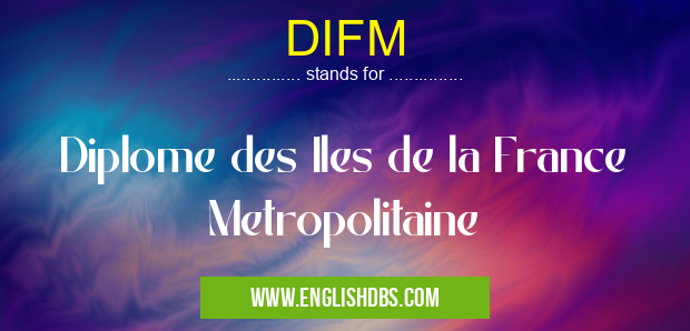 DIFM