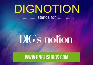 DIGNOTION