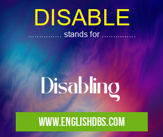 DISABLE