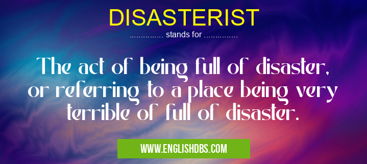 DISASTERIST