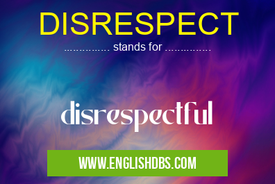 DISRESPECT