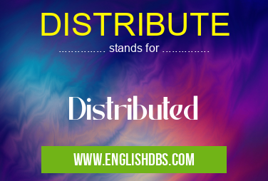 DISTRIBUTE