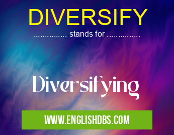 DIVERSIFY