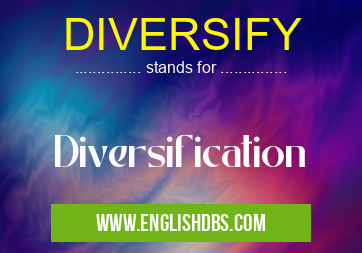 DIVERSIFY