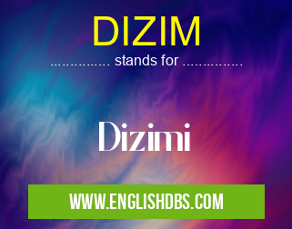 DIZIM