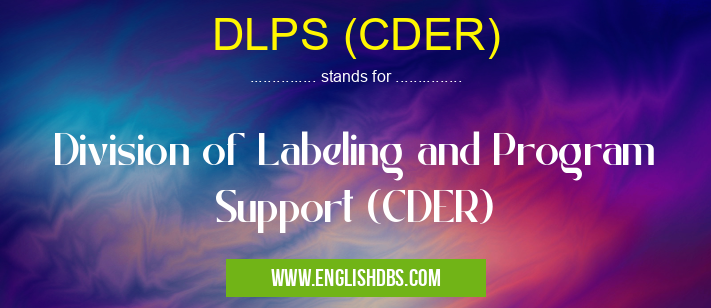 DLPS (CDER)