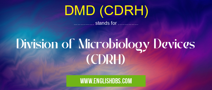 DMD (CDRH)