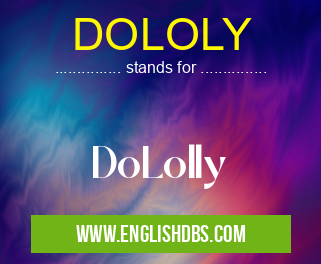 DOLOLY