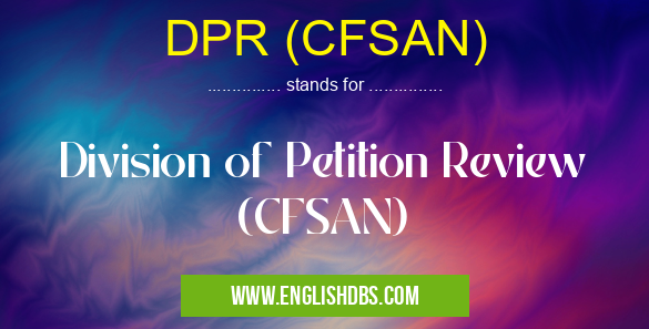 DPR (CFSAN)