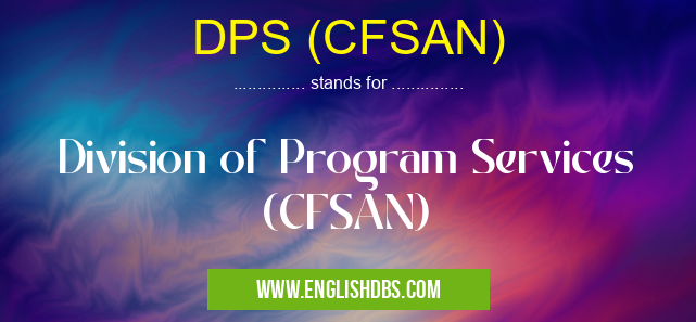 DPS (CFSAN)