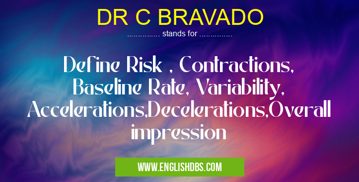 DR C BRAVADO