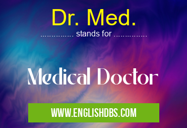 Dr. Med.