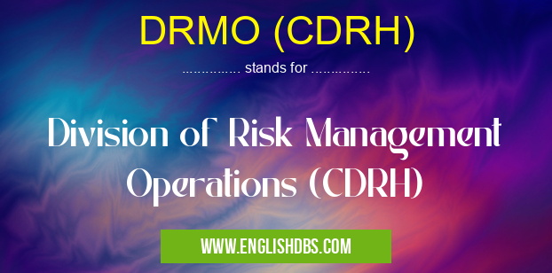 DRMO (CDRH)