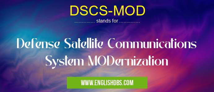 DSCS-MOD