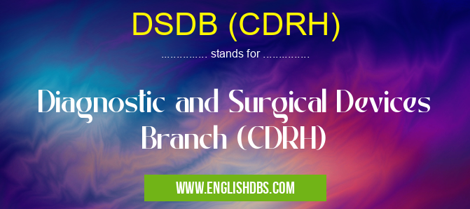 DSDB (CDRH)