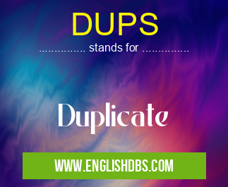 DUPS