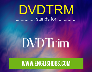 DVDTRM