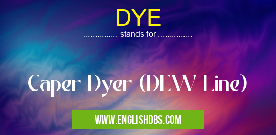 DYE