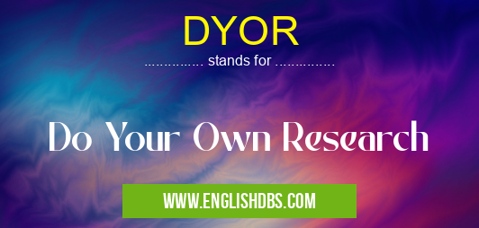 DYOR