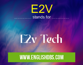 E2V