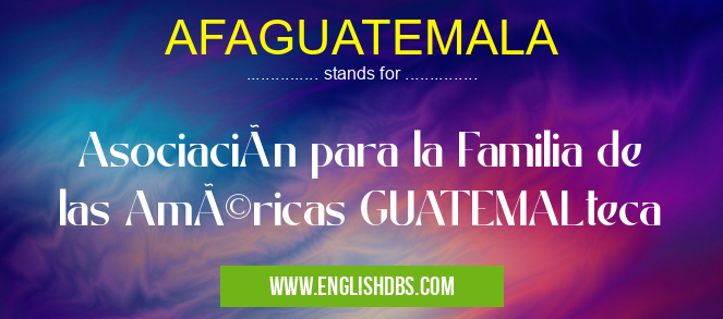 AFAGUATEMALA