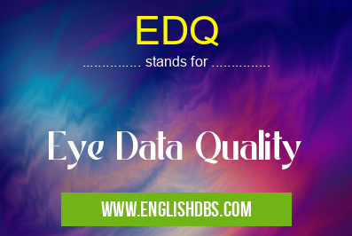 EDQ