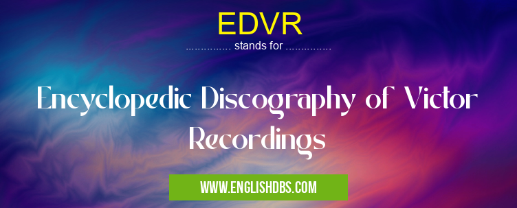 EDVR