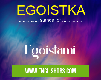 EGOISTKA