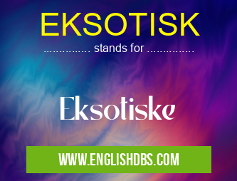 EKSOTISK