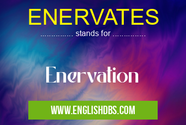 ENERVATES