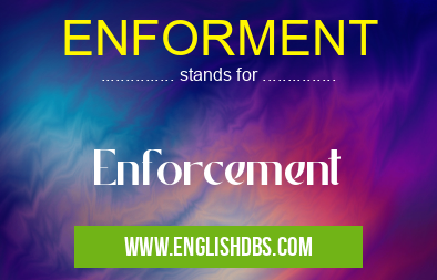 ENFORMENT