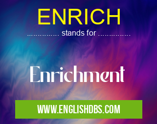 ENRICH