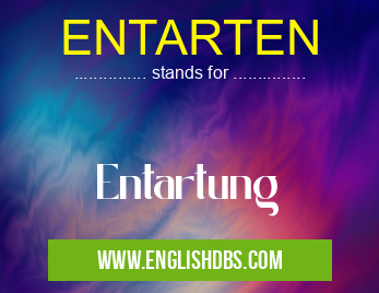 ENTARTEN