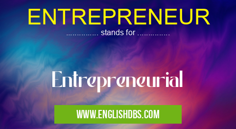 ENTREPRENEUR