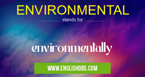 ENVIRONMENTAL