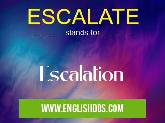 ESCALATE