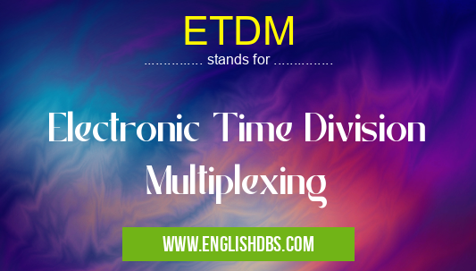 ETDM