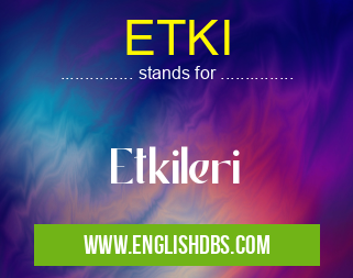 ETKI