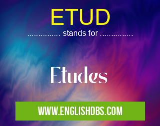 ETUD