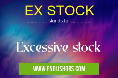 EX STOCK