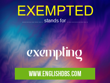 EXEMPTED