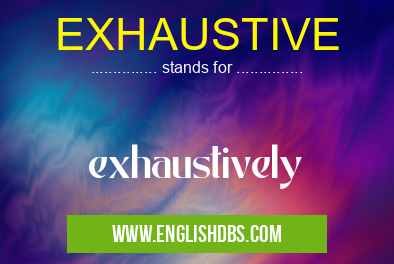 EXHAUSTIVE