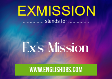 EXMISSION