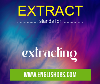 EXTRACT