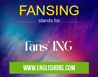 FANSING