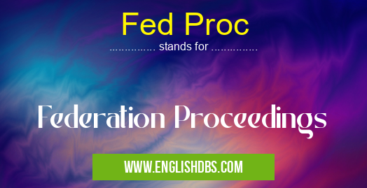 Fed Proc