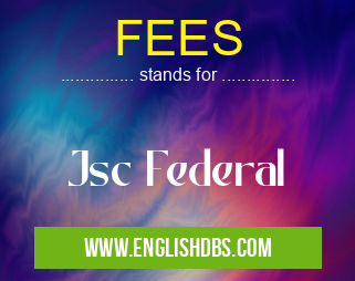 FEES