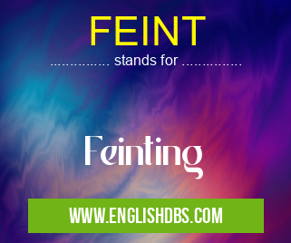 FEINT