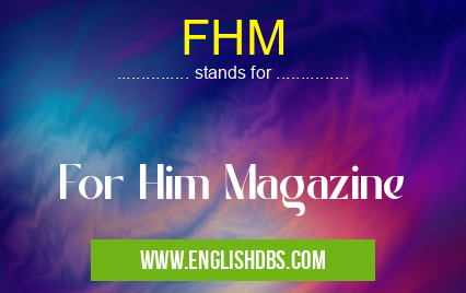 FHM