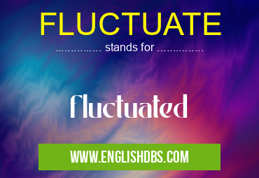 FLUCTUATE